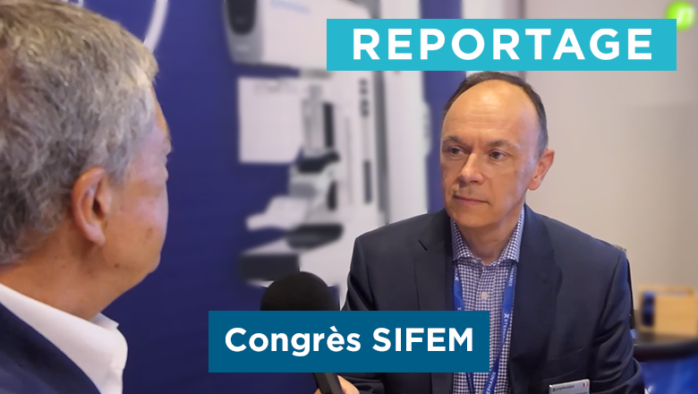 Reportage congrès | SIFEM 2025